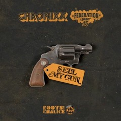Chronixx - Sell My Gun - Zincfence Records