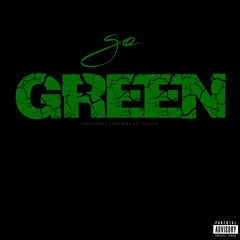 Abstract - Go Green (Prod. By Drumma Battalion)