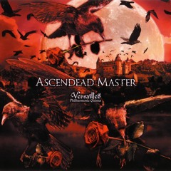 Versailles - Ascendead Master