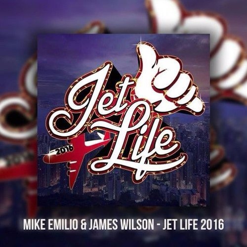 Mike Emilio & James Wilson - Jet Life (Naity Trumpet Edit)