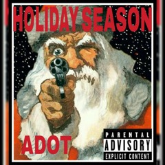 HOLIDAY SEASON - ADOT