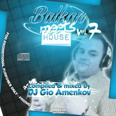 BALKAN MEETS HOUSE VOL. 7