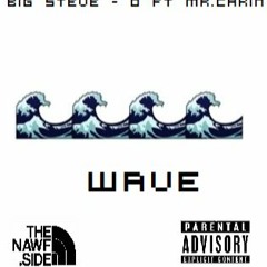 Wave Ft. Mr.Cakin