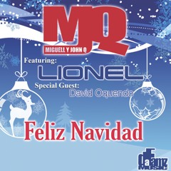 Feliz Navidad Salsa Remix Miguell Y JoN Q (MJQ) Ft Lionel El Leon Rivera Prod By. Dafamz Music
