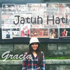 Jatuh Hati (Cover) - Gracia Paroke feat.Riyo