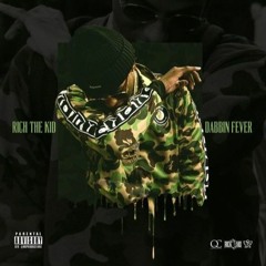 Rich The Kid - Dab Fever ft. Wiz Khalifa (DigitalDripped.com)