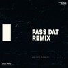 Pass Dat The Weeknd Remix - Jeremih + The Weeknd Pass Dat The Weeknd Remix - Jeremih + The Weeknd