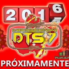 Banda DTS 7 - Y Me Enamore