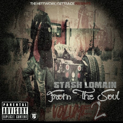 STASH LOMAIN - LOOK AT ME NOW F/CINT CITY