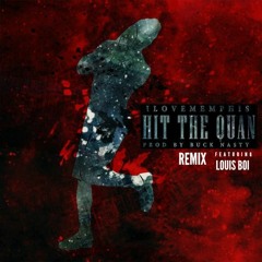 iHeartMemphis - Hit The Quan (Remix) (feat. Louis Boi) [EXPLICIT]