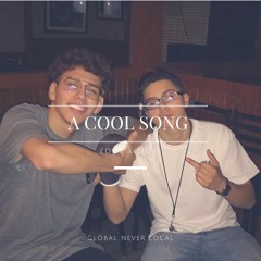 A COOL SONG (FT. EDDY X.)