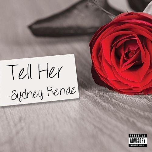 Tell Her (Prod. by Pryme & Keyzz)