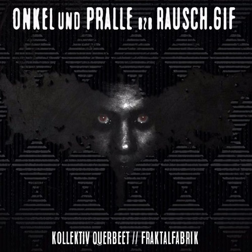 ZOOM0001: Onkel & Pralle b2b Rausch.GiF