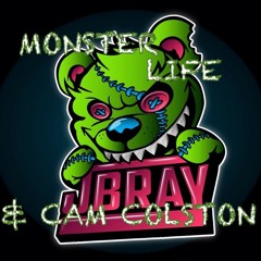 Monster Life (Original Mix) - Cam Colston & DJJBRAY