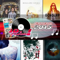 January 2015 ● Indie Pop ● Indie Rock ● Folk ● Electronic