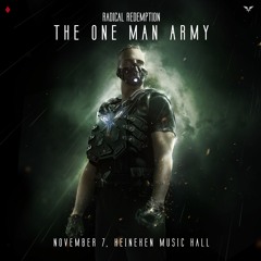 Radical Redemption - The One Man Army | Mainstage | Radical Redemption & Act Of Rage