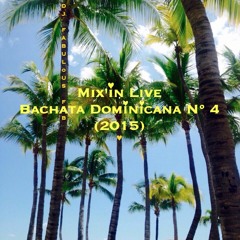 Mix'in Live Bachata Dominicana 14 - 08 - 2015