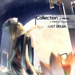 [東方/Touhou Album XFD] Collection of Dreams
