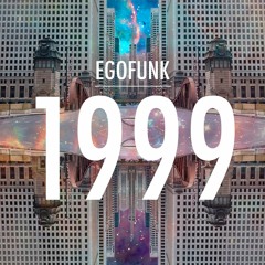 EgoFunk - 1999 (Original Mix)