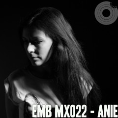 EMBMX022 // ANIÈ