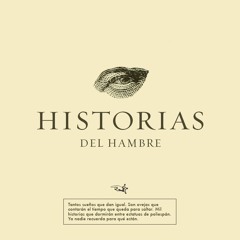 Historias Del Hambre