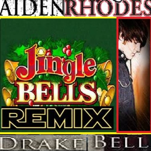 Stream Jingle Bells (Ft.Drake Bell) by Aiden Rhodes Listen online for