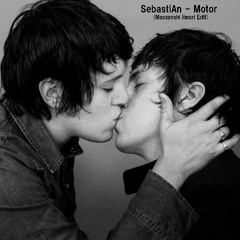 Sebastian - Motor(Masayoshi Iimori Edit)