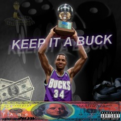 Tru Keep It A Buck Prod:Reddrums Feat. Mac and Greg Fly