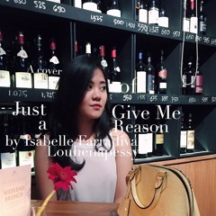 Just Give Me A Reason