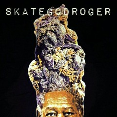 skateGODroger - Weedman