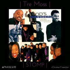 Kirk Franklin - Stomp Remix "Cover" (Christian Freestyle)