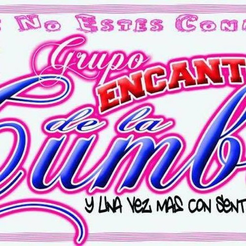 Aunque No Estes Conmigo grupo encantos de la cumbia DEMO