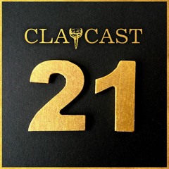 CLAPCAST #21