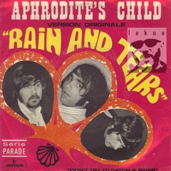 Aphrodite´s Child - Rain And Tears - 1968 (Cover)