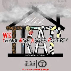 VILL- WE T.R.A.P (PRODUCED BY @KIDFLASH)