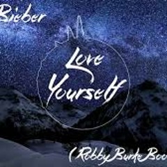 Love Yourself  (Robby Burke Remix)