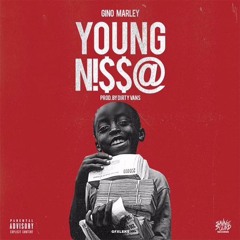 Gino Marley - Young Nigga (Official Audio)