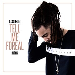 G3 Chris - Tell Me Foreal