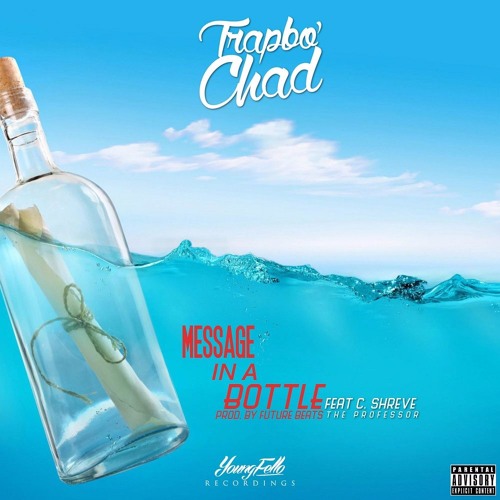 Message In A Bottle feat. C.Shreve The Professor