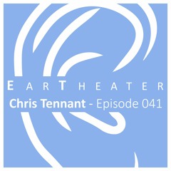 Episode 041 - Chris Tennant - Cage Free Rhythms