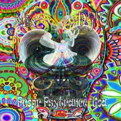 Mix D'j'C - Progr Psytrance - Goa - Speciale Trance-Me-Cible du 05 12 2015 2em partie - N°686 .Flac