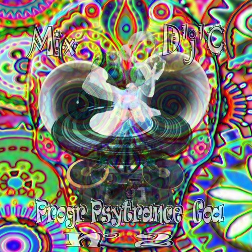 Mix D'j'C - Progr Psytrance - Goa - Speciale Trance-Me-Cible du 05 12 2015 2em partie - N°686 .Flac