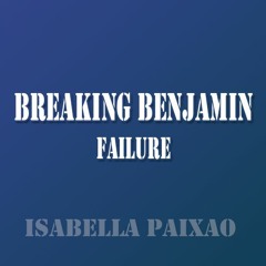 Breaking Benjamin - Failure GUITAR COVER