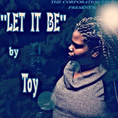 TOY-LET IT BE