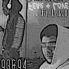 Fear & Love By Isaac X Latrell Prod.Jaem Beatz