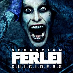 Sebastian Ferlei - Suiciders