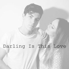Darling Is This Love