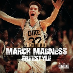 Joker Too Cold - March Madness