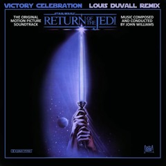 John Williams - Victory Celebration (Louis Duvall Remix)