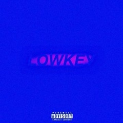 YK Eif - LowKey